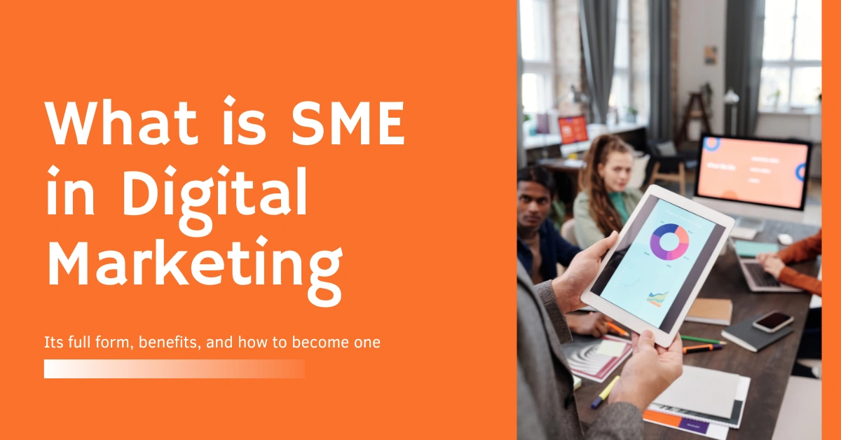 what is exactly sme in digital marketing