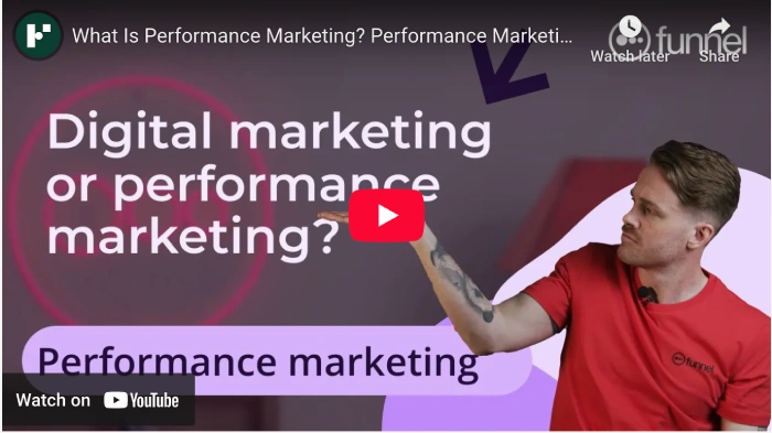 digital marketing or performance marketing video explained by funnel
